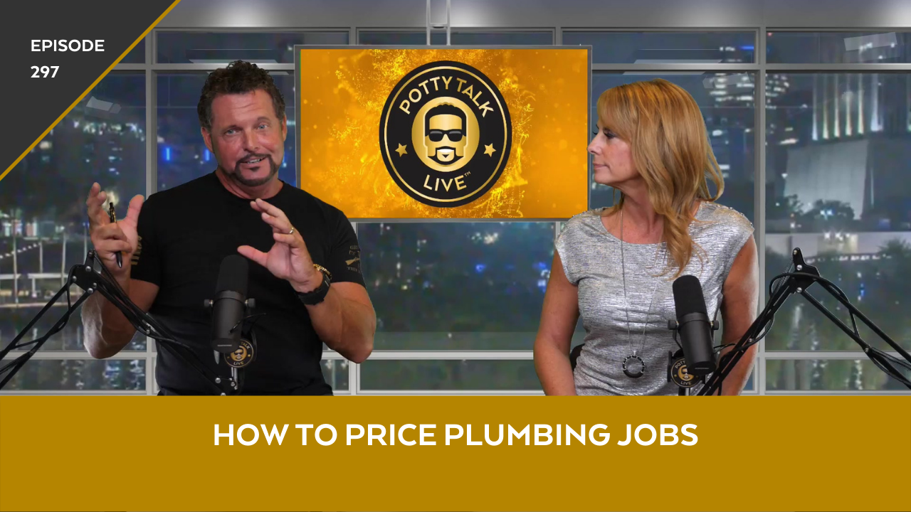 Episode 297- How To Price Plumbing Jobs For Your Plumbing Business